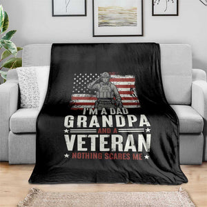 I'm A Dad Grandpa and Veteran Nothing Scares Me Throw Blanket Funny Veteran Dad Grandpa Humor