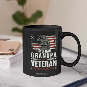 I'm A Dad Grandpa and Veteran Nothing Scares Me Coffee Mug Funny Veteran Dad Grandpa Humor