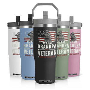 I'm A Dad Grandpa and Veteran Nothing Scares Me Flip Straw Tumbler Funny Veteran Dad Grandpa Humor