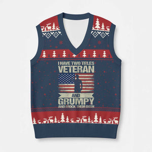 I Have Two Titles Veteran and Grumpy V-Neck Knit Sweater Vest Funny Veteran Dad Grandpa Humor