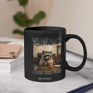 Funny Raccoon School Principal Coffee Mug Welcom Back To School TS14 Print Your Wear