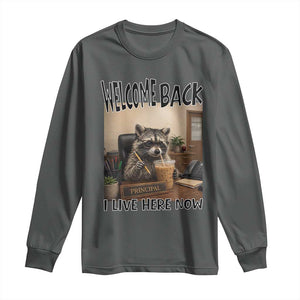 Funny Raccoon School Principal Long Sleeve Shirt Welcom Back To School TS14 Dark Heather Print Your Wear