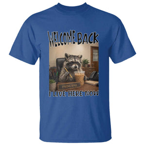 Funny Raccoon School Principal T Shirt Welcom Back To School TS14 Royal Blue Print Your Wear