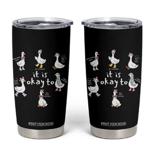 Silly Goose It is Okay to Mental Health Tumbler Cup Counselor Special Education TS14 Black Print Your Wear