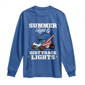 Sprint Car Racing Long Sleeve Shirt Summer Nights And Dirt Track Lights TS14 Royal Blue Print Your Wear