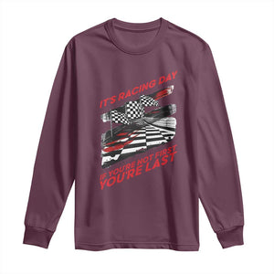 Funny Racing Car Flag Long Sleeve Shirt It Is Racing Day TS14 Maroon Print Your Wear