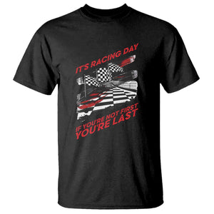 Funny Racing Car Flag T Shirt It Is Racing Day TS14 Black Print Your Wear