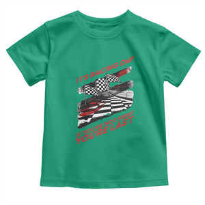 Funny Racing Car Flag Toddler T Shirt It Is Racing Day TS14 Irish Green Print Your Wear