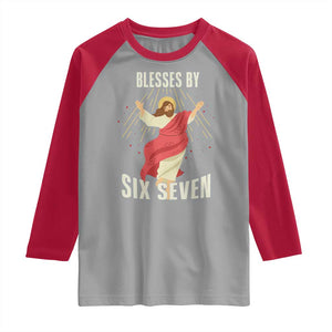 Christian 67 Meme Raglan Shirt Blesses By Six Seven Funny TS14 Sport Gray Red Print Your Wear