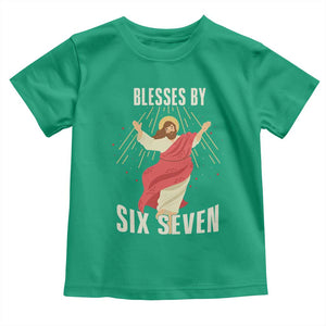 Christian 67 Meme Toddler T Shirt Blesses By Six Seven Funny TS14 Irish Green Print Your Wear