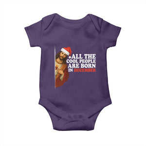 All The Cool People Are Born In December Baby Onesie Funny Christmas Christian Birthday TS14 Purple Print Your Wear
