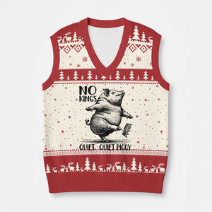 Quiet Piggy No Kings V-Neck Knit Sweater Vest Funny Sarcastic Political TS14 Beige Red Print Your Wear