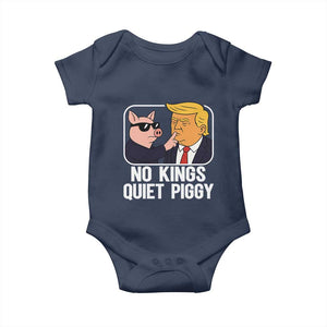 Quiet Piggy No Kings Baby Onesie Funny Anti Trump Political Meme - Print Your Wear