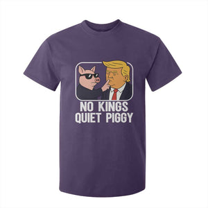 Quiet Piggy No Kings T Shirt For Kid Funny Anti Trump Political Meme TS14 Purple Print Your Wear