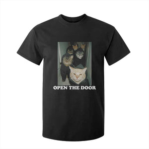 Open The Door Cats Lover T Shirt For Kid Funny Cat Gang Sarcastic Meme TS14 Black Print Your Wear