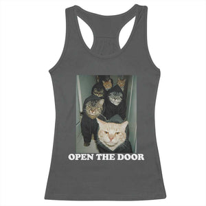 Open The Door Cats Lover Racerback Tank Top Funny Cat Gang Sarcastic Meme TS14 Dark Heather Print Your Wear