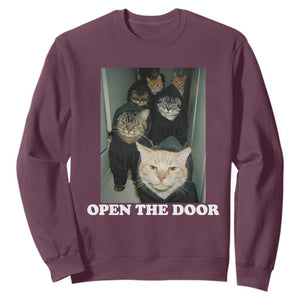 Open The Door Cats Lover Sweatshirt Funny Cat Gang Sarcastic Meme TS14 Maroon Print Your Wear