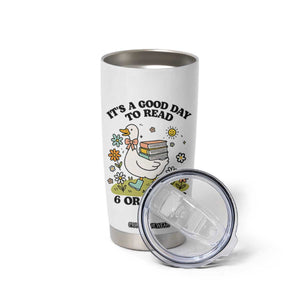 Its A Good Day To Read 6 or 7 Pages Tumbler Cup Funny Six Seven Teacher Book Lover TS14 Print Your Wear
