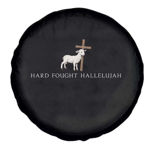 Hard Fought Hallelujah Spare Tire Cover Christian Bible Verse Faith TS14 Print Your Wear
