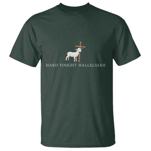 Hard Fought Hallelujah T Shirt Christian Bible Verse Faith TS14 Dark Forest Green Print Your Wear