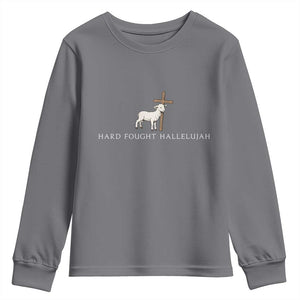 Hard Fought Hallelujah Youth Sweatshirt Christian Bible Verse Faith TS14 Charcoal Print Your Wear