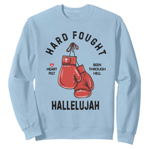 Hard Fought Hallelujah Sweatshirt Christian Boxing Gloves Bible Verse Faith TS14 Light Blue Print Your Wear