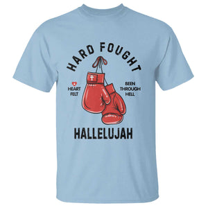 Hard Fought Hallelujah T Shirt Christian Boxing Gloves Bible Verse Faith TS14 Light Blue Print Your Wear