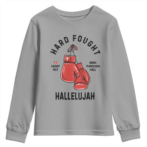 Hard Fought Hallelujah Youth Sweatshirt Christian Boxing Gloves Bible Verse Faith TS14 Sport Gray Print Your Wear