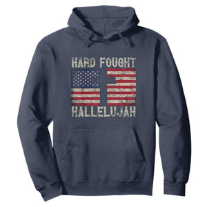 Hard Fought Hallelujah Hoodie Patriotic Christian Faith American Flag TS14 Navy Print Your Wear