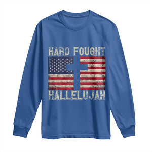 Hard Fought Hallelujah Long Sleeve Shirt Patriotic Christian Faith American Flag TS14 Royal Blue Print Your Wear