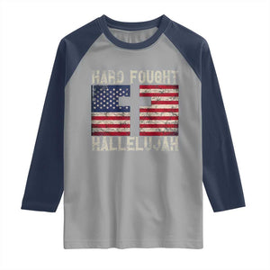 Hard Fought Hallelujah Raglan Shirt Patriotic Christian Faith American Flag TS14 Sport Gray Navy Print Your Wear