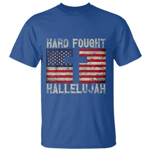 Hard Fought Hallelujah T Shirt Patriotic Christian Faith American Flag TS14 Royal Blue Print Your Wear