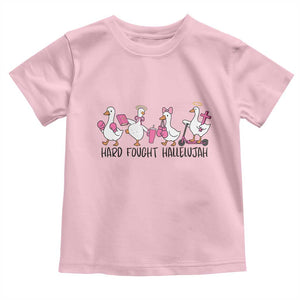 Hard Fought Hallelujah Toddler T Shirt Funny Christian Goose TS14 Light Pink Print Your Wear