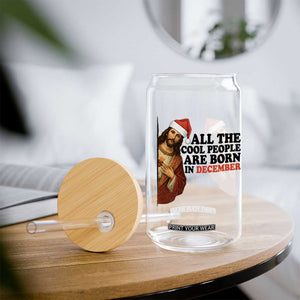 Funny December Birthday Glass Can All The Cool People are Born in December TS14 Print Your Wear