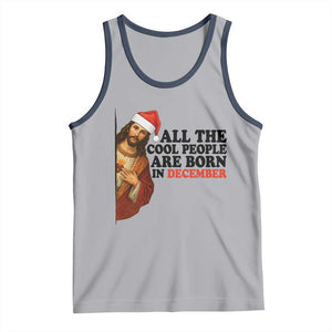 Funny December Birthday Tank Top All The Cool People are Born in December TS14 Athletic Heather Navy Print Your Wear