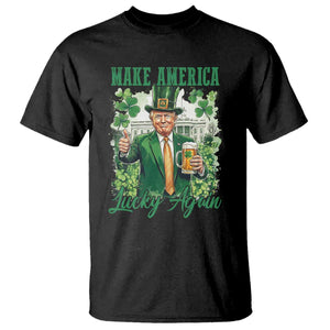 Funny Trump St Patricks Day T Shirt Make American Lucky Again TS14 Black Print Your Wear