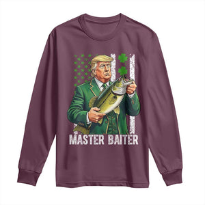 Funny Trump St Patricks Day Long Sleeve Shirt Patriotic Fisherman Bass Fishing Master Baiter TS14 Maroon Print Your Wear