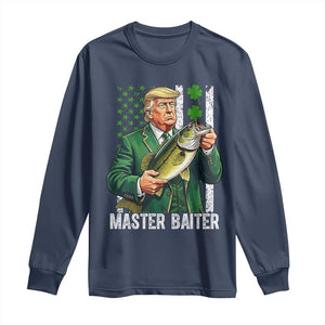 Funny Trump St Patricks Day Long Sleeve Shirt Patriotic Fisherman Bass Fishing Master Baiter TS14 Navy Print Your Wear