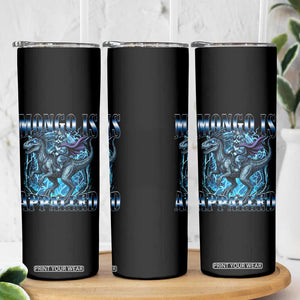 Mongo is Appalled Skinny Tumbler Funny Princess Cat Riding Dinosaur TS14 Print Your Wear