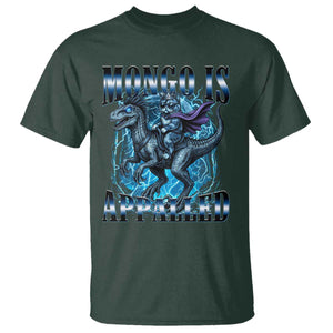Mongo is Appalled T Shirt Funny Princess Cat Riding Dinosaur TS14 Dark Forest Green Print Your Wear
