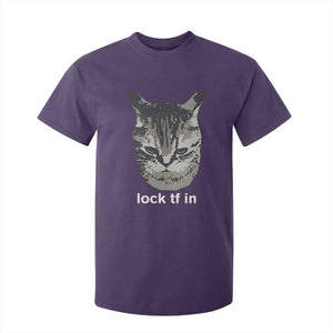 Lock TF In Cat T Shirt For Kid Funny Gen Z Meme TS14 Purple Print Your Wear