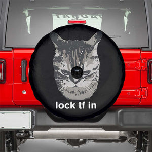 Lock TF In Cat Spare Tire Cover Funny Gen Z Meme TS14 Black Print Your Wear