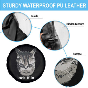 Lock TF In Cat Spare Tire Cover Funny Gen Z Meme TS14 Print Your Wear