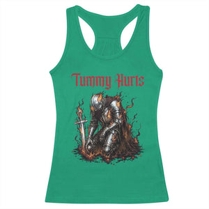 Tummy Hurts Racerback Tank Top Funny Medieval Knight Dark Humor