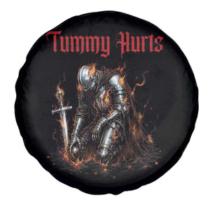 Tummy Hurts Spare Tire Cover Funny Medieval Knight Dark Humor TS14 Print Your Wear