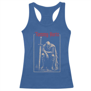 Tummy Hurts Racerback Tank Top Funny Medieval Knight Dark Meme
