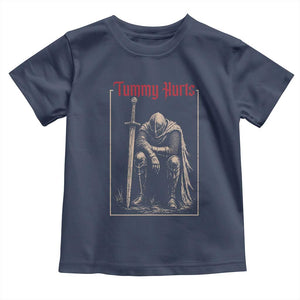 Tummy Hurts Toddler T Shirt Funny Medieval Knight Dark Meme TS14 Navy Print Your Wear
