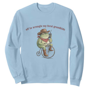 Off to Wrangle My Feral Grandkids Sweatshirt Funny Cowboy Frog Grandpa Western Meme TS14 Light Blue Print Your Wear