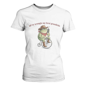 Off to Wrangle My Feral Grandkids T Shirt For Women Funny Cowboy Frog Grandpa Western Meme TS14 White Print Your Wear