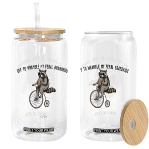 Off To Wranglin My Feral Grandkids Glass Can Funny Raccoon Grandpa Father's Day Gift